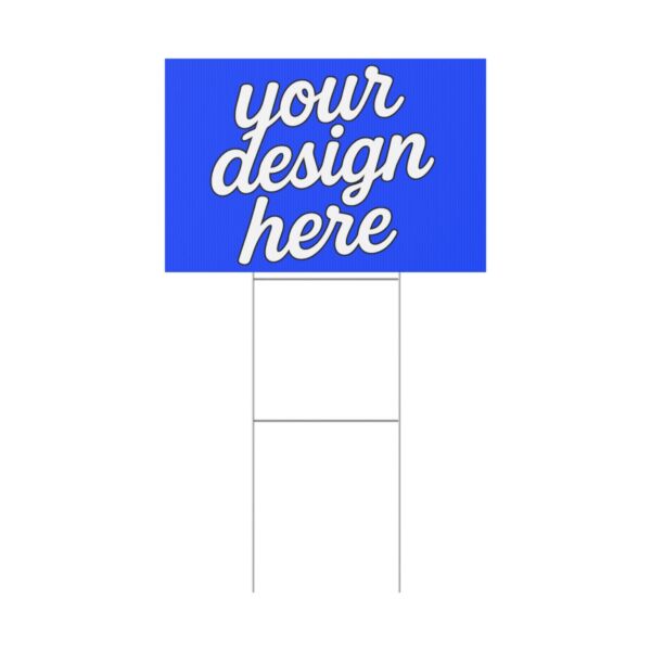 Custom Yard Sign — Durable Corrugated Plastic Lawn Sign with Aluminum Stake (Multiple Sizes & Orientations)