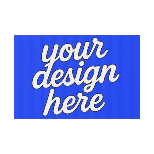 Custom Yard Sign — Durable Corrugated Plastic Lawn Sign with Aluminum Stake (Multiple Sizes & Orientations)