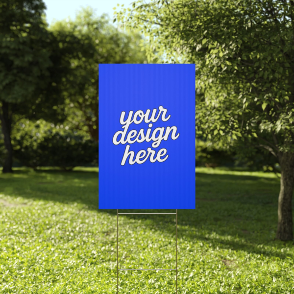 Custom Yard Sign — Durable Corrugated Plastic Lawn Sign with Aluminum Stake (Multiple Sizes & Orientations)