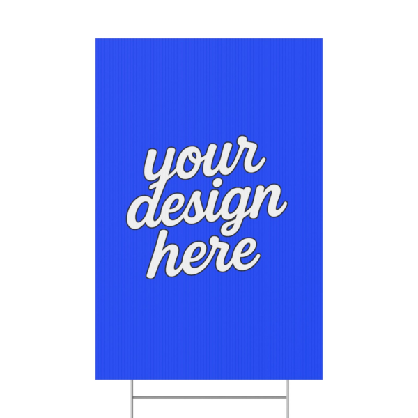 Custom Yard Sign — Durable Corrugated Plastic Lawn Sign with Aluminum Stake (Multiple Sizes & Orientations)
