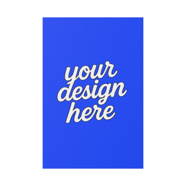 Custom Yard Sign — Durable Corrugated Plastic Lawn Sign with Aluminum Stake (Multiple Sizes & Orientations)