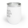 Chill Wine Tumbler — Insulated 12oz Stainless Steel Stemless Wine Tumbler (Keeps Cold 12h / Hot 6h)