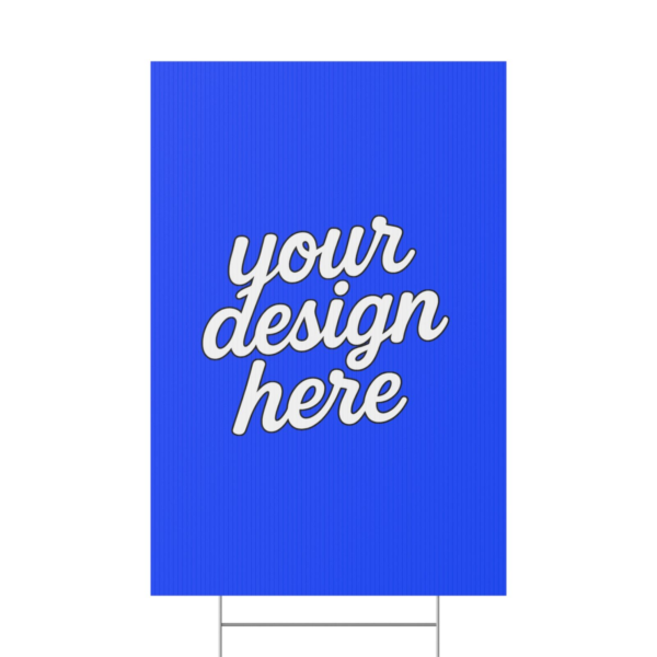 Custom Yard Sign — Durable Corrugated Plastic Lawn Sign with Aluminum Stake (Multiple Sizes & Orientations)