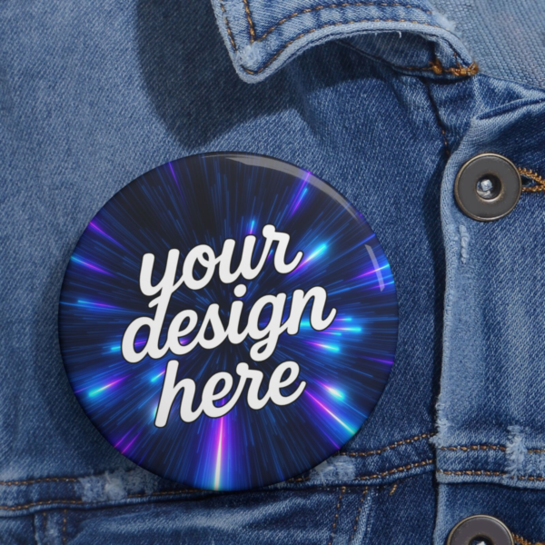 Custom Pin Buttons — Glossy Metal Badge | Personalized Pins for Jackets, Bags & Events